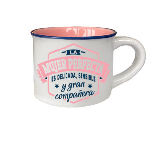TAZA ESPRESSO MUJER PERFECTA